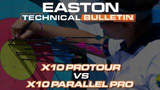 X10 Protour vs X10 Parallel Pro // Easton - Technical Bulletin (Episode 3)