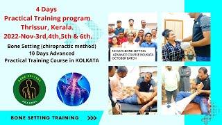 Bone Setting (chiropractic method) 10 Days Advanced Practical Course in KOLKATA I Hyderabad & Mumbai