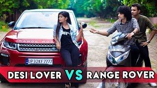 DESI LOVER VS RANGE ROVER | PART - 1 | Ankush Kasana |