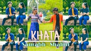 Khata | Dance Cover | Story "Impressive" | Saurabh Keshri | Shalini Kesarwani