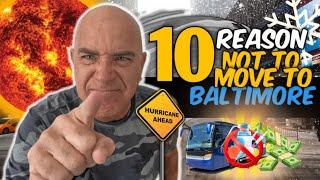 Avoid BALTIMORE MARYLAND at All Costs! Top 10 Reasons Why!