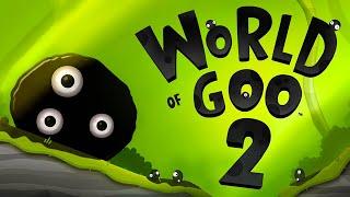 16 Years Later, World Of Goo 2 Is Here!