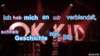 Ok Kid - Ich Kann Alles (Lyrics)