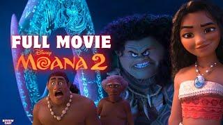 Moana 2 FULL MOVIE  | Moana part 2 Full Movie In English | New Hollywood Movie | Review & Facts