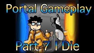 BlaineC2040 Plays Portal I Die