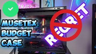 Regretting My Musetex Budget PC Case Build