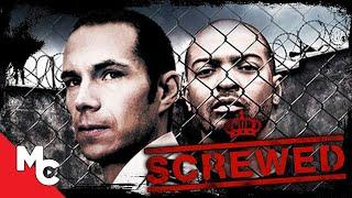 Screwed | Full Movie | Crime Prison Drama | True Story