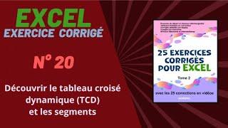 Exercice corrigé Excel - numéro 20 - Tome 2