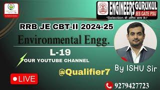 Environmental Engg - ( Lec - 19, PART -2) II RRB JE CBT 2 II SSC JE II STATE  AE/ JE  II QUALIFIER