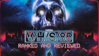 V/H/S 85 REVIEW - All Segments Reviewed and Ranked