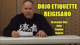 DOJO ETIQUETTE Reigisaho