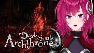 Boss fights!!!!【Dark Souls: Archthrones】 | #vtuber