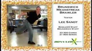 Brunswick Meanstreak Brawler Bowling Ball Reaction Video - BowlerX.Com