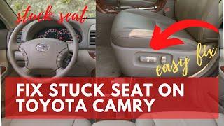 How to fix a stuck seat on Toyota Camry (Easy)