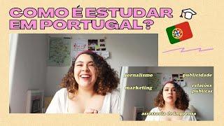 MINHA EXPERIÊNCIA EM UMA FACULDADE PORTUGUESA | ciências da comunicação, preço, praxe, festas