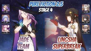 Jade Team & Lingsha SB w Firefly Pure Fiction Stage 4 (3 Stars) | Honkai Star Rail