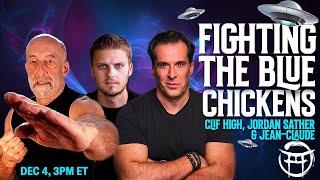  FIGHTING THE BLUE CHICKENS with CLIFF HIGH, JORDAN SATHER & JC - DEC 4