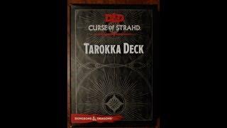 Curse of Strahd Tarokka Deck Opening