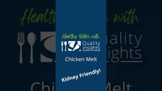 Healthy Bites with Quality Insights: Chicken Melt
