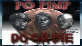 Do Or Die ft. Johnny P. & Twista  - Po Pimp