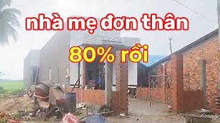 Cập nhật tiến đô căn nhà 370tr của người mẹ đơn thân .