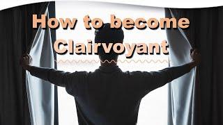 Clairvoyance: The Art of Seeing Clearly | Kurt Leland