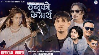 Runuko Ke Aartha - Pramod Kharel - Roshan Singh Ft. R.B. pun - Preetika Sharma - Bimal Adhikari