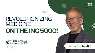 Forum Health: First Integrative Medicine Network on Inc 5000 List