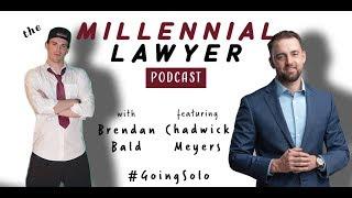 The Millennial Lawyer Podcast Ep. 2 Intro - "Going Solo" ft. Chadwick Meyers