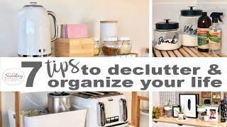 7 TIPS TO DECLUTTER AND ORGANIZE YOUR HOME || THE SUNDAY STYLIST