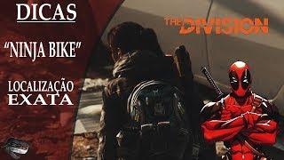 The Division 1.7 | Dicas:   "Ninja Bike" -  Localização Exata!