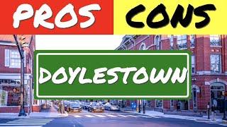 Living in Doylestown PA | Pros and Cons