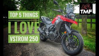 Top 5 things I love about the Suzuki Vstrom 250