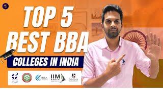 Top 5 BBA colleges in India | IIMs vs NMIMS vs Symbiosis vs Christ vs FLAME | Entrance Tests 