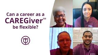 CAREGiver Conversations: Can CAREGiving be a flexible career?