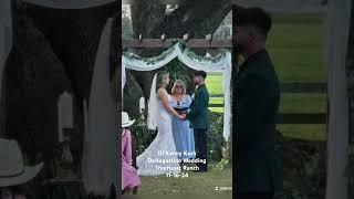 DJ Kenny Kash- DeAugustino Wedding- TrueHeart Ranch- 11-16-24 #wedding #weddingdj