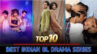 Top 10 Best Indian BL Drama Series | Must-Watch LGBTQ+ Love Stories in Hindi