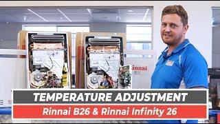 Rinnai B26 & Rinnai Infinity 26 Temperature Adjustment  | Same Day Hot Water