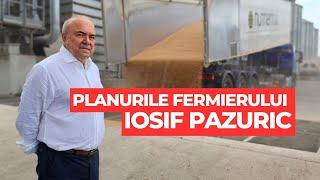 Iosif Pazuric - de la furaje la zootehnie cu investiții uriașe