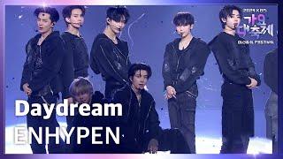 Daydream - ENHYPEN (엔하이픈) [2024 KBS 가요대축제 글로벌페스티벌] | KBS 241220 방송