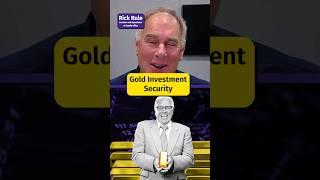 Gold Investment Security: Understanding Vault Auditing and Security with Rick Rule