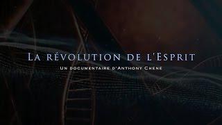 La Révolution de l'Esprit (Documentaire)