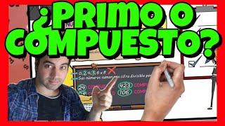 ️ Como saber si un NUMERO es PRIMO o COMPUESTO ⬅️ [TRUCO] PARA NIÑOS