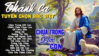 Nhạc Thánh Ca Công Giáo Chọn Lọc Siêu Hay | Tuyển Tập Thánh Ca 2025