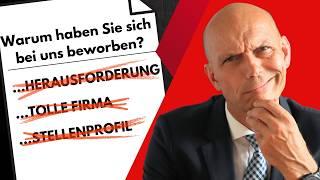 Warum wir? Diese Antwort ruiniert dein Vorstellungsgespräch