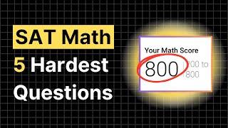 [December SAT Math] 5 Hardest SAT MATH Questions (2024)