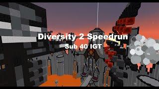 Diversity 2: Glitchless Speedrun WR | 40:04.62 (IGT: 39:23.70)