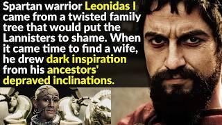 The Real Leonidas Was Even More Brutal Than On Screen