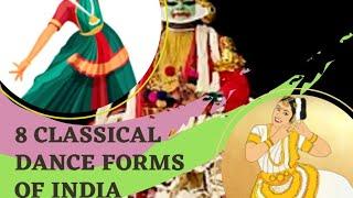 8 Classical Dance Forms of India