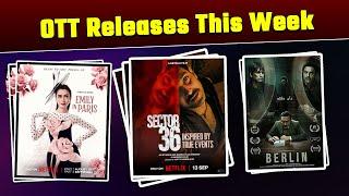 Emily In Paris Season 4 - Part 2, Sector 36 & more,इस हफ्ते OTT पर होंगे Release |FilmiBeat
